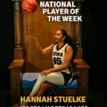 Hannah Stuelke Naismith Award celebration after dominant week for Iowa